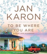 Cover art for To Be Where You Are (A Mitford Novel)