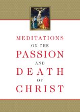 Cover art for Meditations on the Passion and Death of Christ