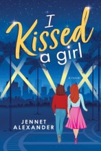 Cover art for I Kissed a Girl: An LGBTQIA New Adult Book About a Rising Horror Star and the Special Effects Artist Who Makes Her Shine