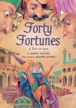 Cover art for Forty Fortunes: A Tale of Iran