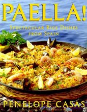 Cover art for Paella!: Spectacular Rice Dishes From Spain