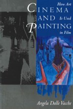 Cover art for Cinema and Painting: How Art Is Used in Film