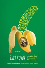 Cover art for The Fish That Ate the Whale: The Life and Times of America's Banana King