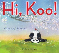 Cover art for Hi, Koo!: A Year of Seasons (A Stillwater Book): A Year of Seasons
