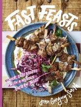 Cover art for Fast Feasts: Quick, easy recipes with a Middle-Eastern twist