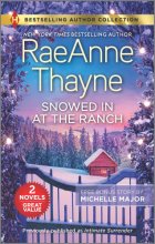 Cover art for Snowed In at the Ranch & A Kiss on Crimson Ranch: A Christmas Romance Novel (Harlequin Bestselling Author Collection)