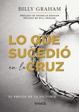 Cover art for Lo que sucedió en la cruz (Spanish Edition)