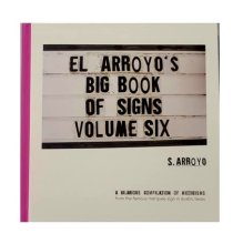 Cover art for El Arroyo's Big Book of Signs Volume Six