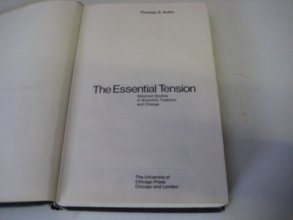 Cover art for The essential tension: Selected studies in scientific tradition and change