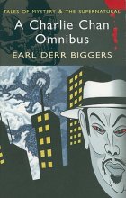 Cover art for A Charlie Chan Omnibus (Tales of Mystery & The Supernatural Series)