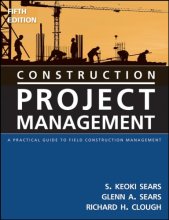 Cover art for Construction Project Management: A Practical Guide to Field Construction Management