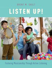 Cover art for Listen Up!: Fostering Musicianship Through Active Listening