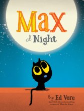 Cover art for Max at Night: (Bedtime Stories, Cat Books For Kids) (Max, 2)