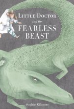 Cover art for Little Doctor and the Fearless Beast