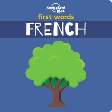 Cover art for Lonely Planet Kids First Words - French