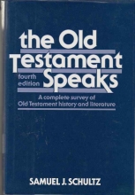 Cover art for The Old Testament Speaks: A Complete Survey of Old Testament History and Literature