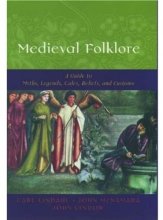 Cover art for Medieval Folklore: A Guide to Myths, Legends, Tales, Beliefs, and Customs