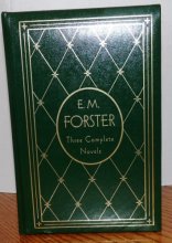 Cover art for E. M. Forster: Three Complete Novels Deluxe Edition (Library of Literary Classics)