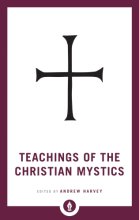 Cover art for Teachings of the Christian Mystics (Shambhala Pocket Library)