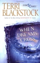 Cover art for When Dreams Cross (Second Chances Series #2)