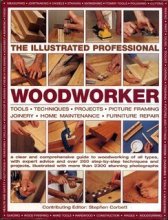 Cover art for The Illustrated Professional Woodworker - Hardcover
