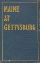 Cover art for Maine at Gettysburg: Report of Maine Commissioners