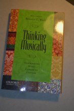Cover art for Thinking Musically: Experiencing Music, Expressing Culture (Global Music Series)
