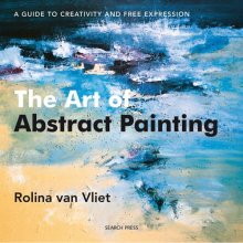 Cover art for The Art of Abstract Painting: A Guide to Creativity and Free Expression