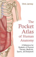 Cover art for The Pocket Atlas of Human Anatomy: A Reference for Students of Physical Therapy, Medicine, Sports, and Bodywork