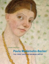 Cover art for Paula Modersohn-Becker: The First Modern Woman Artist