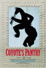 Cover art for Coyote's Pantry: Southwest Seasonings and at Home Flavoring Techniques