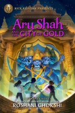 Cover art for Rick Riordan Presents: Aru Shah and the City of Gold: A Pandava Novel Book 4 (Pandava Series)
