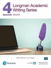 Cover art for Longman Academic Writing - (AE) - with Enhanced Digital Resources (2020) - Student Book with MyEnglishLab & App - Essays