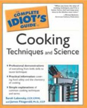 Cover art for Complete Idiot's Guide to Cooking Techniques and Science (The Complete Idiot's Guide)