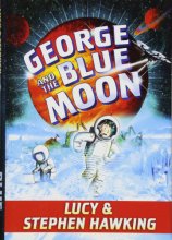 Cover art for George and the Blue Moon (George's Secret Key)