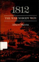 Cover art for 1812: The War Nobody Won