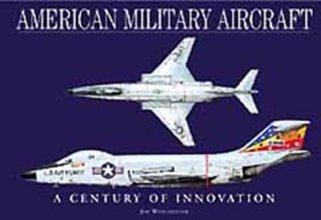 Cover art for American Military Aircraft: A Century of Innovation (Aviation Fact File)