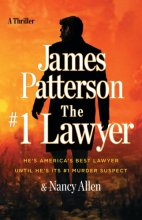 Cover art for The #1 Lawyer: He’s America’s Best Lawyer Until He’s Its #1 Murder Suspect