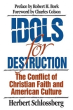 Cover art for Idols for Destruction: The Conflict of Christian Faith and American Culture