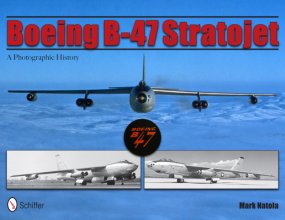 Cover art for Boeing B-47 Stratojet: A Photographic History
