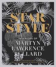 Cover art for Star Style: Interiors of Martyn Lawrence Bullard