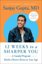 Cover art for 12 Weeks to a Sharper You: A Guided Program