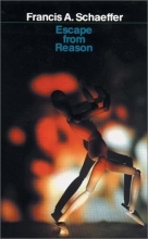 Cover art for Escape From Reason: A Penetrating Analysis Of Trends In Modern Thought