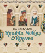 Cover art for The Big Book of Knights, Nobles & Knaves