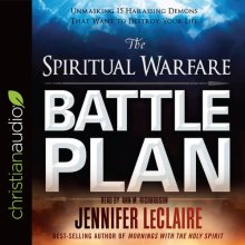 Cover art for The Spiritual Warfare Battle Plan: Unmasking 15 Harassing Demons That Want to Destroy Your Life