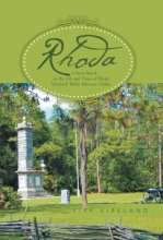 Cover art for Rhoda: A Story Based on the Life and Times of Rhoda Elizabeth Waller Kilcrease Gibbes