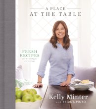 Cover art for A Place at the Table: Fresh Recipes for Meaningful Gatherings
