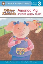 Cover art for Amanda Pig and the Wiggly Tooth (Oliver and Amanda)