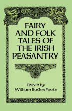 Cover art for Fairy and Folk Tales of the Irish Peasantry