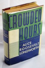 Cover art for Crowded hours,: Reminiscences of Alice Roosevelt Longworth